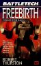 [BattleTech Universe 40] • Freebirth